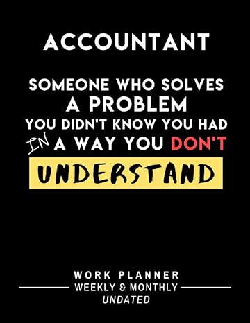 accountant someone who solves a problem 1st edition simple funny journals 1695801253, 978-1695801257
