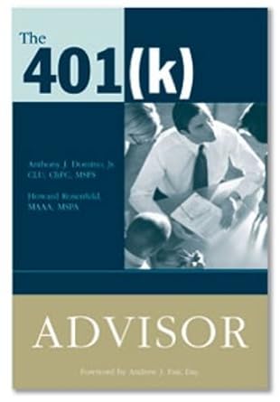 the 401 advisor 1st edition howard rosenfeld, anthony j. domino 0872186709, 978-0872186705