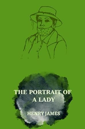 the portrait of a lady 1st edition henry james 979-8857862490