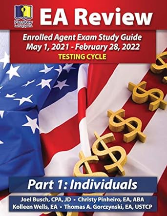 enrolled agent exam study guide part 1 individuals 1st edition joel busch, christy pinheiro, thomas a.
