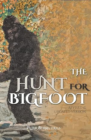 the hunt for bigfoot revised and updated 1st edition peter byrne 0888391137, 978-0888391131