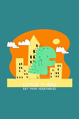 little t rex eat your vegetables 1st edition mads aas traetteberg b0bw2sxj89