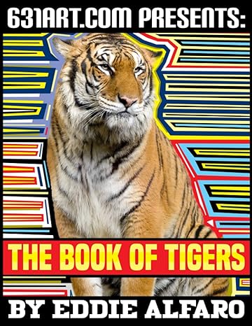 the book of tigers 1st edition eddie alfaro b08cwj4t9h, 979-8666080955