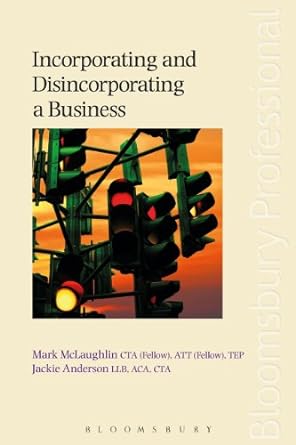 incorporating and disincorporating a business 1st edition mark mclaughlin, jackie anderson, kevin griffin,