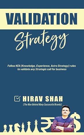 validation strategy 1st edition hirav shah 979-8860412170