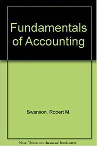 fundamentals of accounting 1st edition robert m. swanson, kenton e. ross 0538702273, 9780538702270