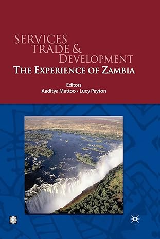 services trade and development the experience of zambia 1st edition aaditya mattoo, lucy payton 0821368494,