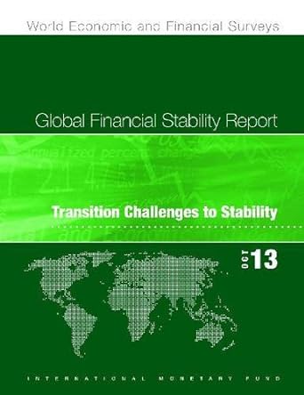 global financial stability report oct 13 1st edition international monetary fund 1475524978, 978-1475524970