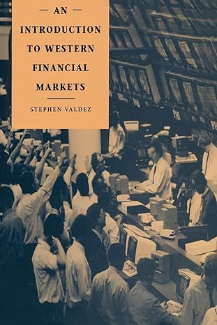 an introduction to western financial markets 1993rd edition stephen valdez 0333597672, 978-0333597675