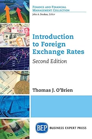introduction to foreign exchange rates 2nd edition thomas j. obrien 1631576127, 978-1631576126