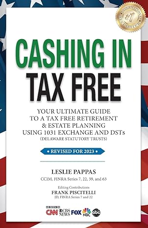 cashing in tax free 1st edition leslie pappas ,frank piscitelli 979-8988542704