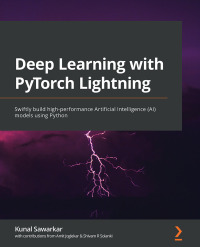deep learning with pytorch lightning swity buld high performance artificial inteligence a models using python
