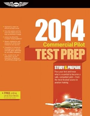 2014 commercial pilot test prep study and prepare 2014th edition asa test prep board 1560279826,