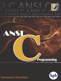 ansi c programming 1st edition yashavant kanetkar 9389423007, 9789389423006