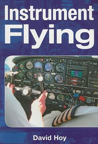 instrument flying 1st edition david hoy 1861267495, 978-1861267498