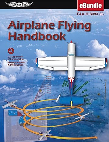 airplane flying handbook faa h 8083 3c ebundle 1st edition federal aviation administration ,u s department of