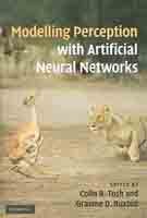 modelling perception with artificial neural networks 1st edition colin r. tosh 0521763959, 978-0521763950