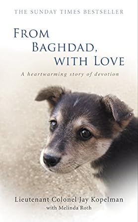 from baghdad with love 1st edition jay kopelman ,melinda roth 0553818856, 978-0553818857