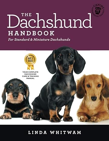 the dachshund handbook for standard and miniature dachshunds 1st edition linda whitwam b08l16wdbw,