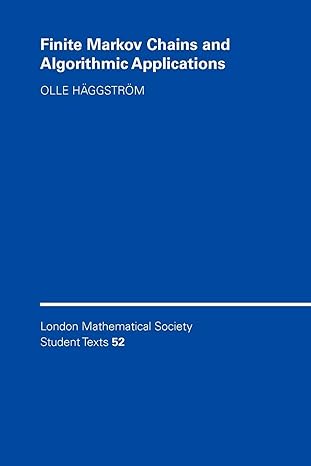 finite markov chains and algorithmic applications 1st edition olle haggstrom 0521890012, 978-0521890014