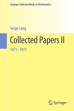 collected papers ii 1971 1977 1st edition serge lang 1461461375, 978-1461461371