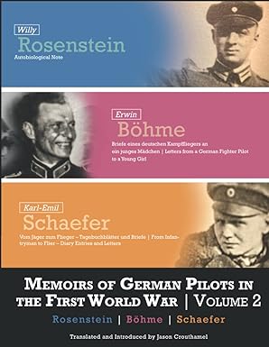 memoirs of german pilots in the first world war volume 2 rosenstein bohme schaefer 1st edition jason