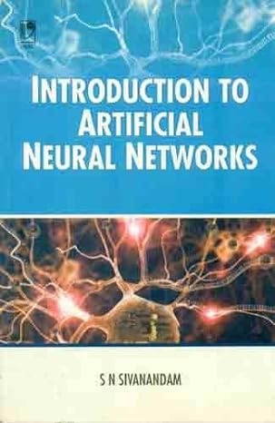 introduction to artificial neural networks 1st edition m paulraj 8125914250, 978-8125914259