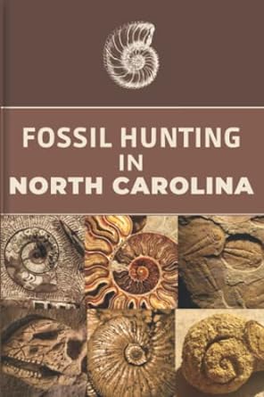 fossil hunting in north carolina for local rockhounds and amateur paleontologists keep track and accurate