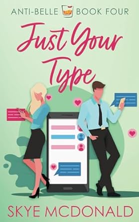 just your type 1st edition skye mcdonald 173344128x, 978-1733441285