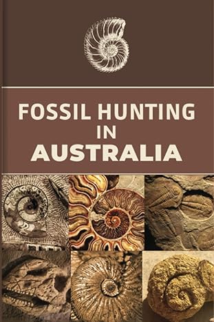 fossil hunting in australia for local rockhounds and amateur paleontologists keep track and accurate record
