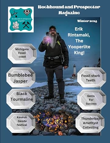 rockhound and prospector magazine winter 2022/2023 1st edition squatch gq magazine llc b0bpt9w9h4,