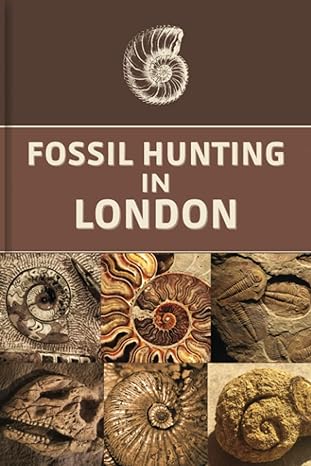 fossil hunting in london for local rockhounds and amateur paleontologists keep track and accurate record of