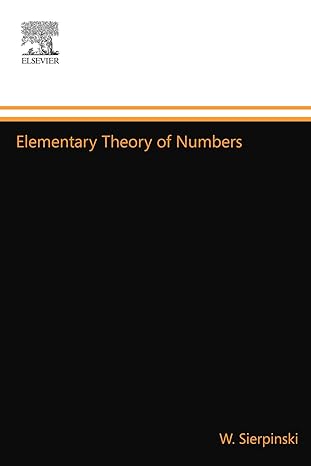 elementary theory of numbers 1st edition w. sierpinski 0444557717, 978-0444557711