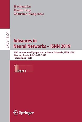 advances in neural networks isnn 2019 16th international symposium on neural networks isnn 2019 moscow russia