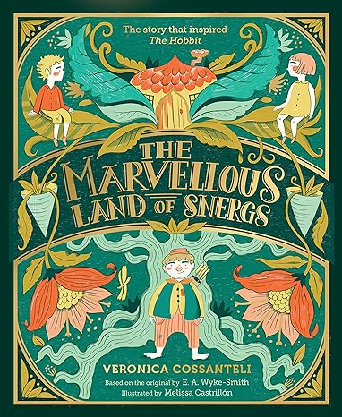 the marvellous land of snergs 1st edition veronica cossanteli 1911490605, 978-1911490609