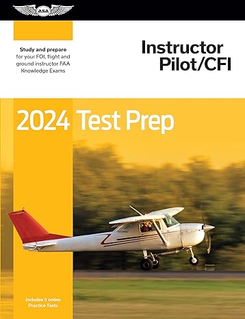 2024 test prep instructor pilot cfi 2024th edition asa test prep board 1644253267, 978-1644253267