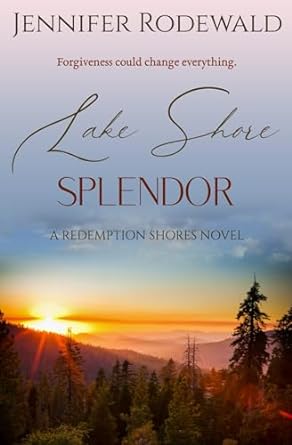 splendor a redemption shores novel  jennifer rodewald b0cs6b3p7r, 979-8987451045