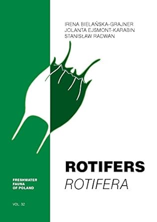 rotifers freshwater fauna of poland 1st edition irena bielanska grajner ,jolanta ejsmont karabin ,stanislaw