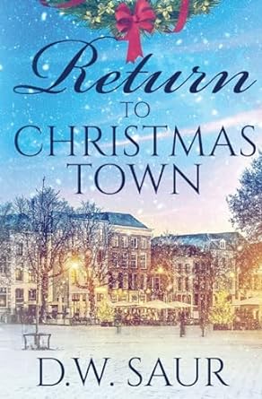 Return To Christmas Town