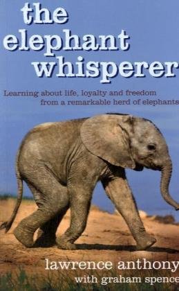 the elephant whisperer the extraordinary story of one mans battle to save his herd open market edition