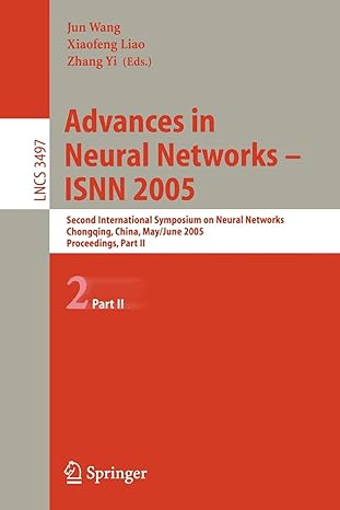 advances in neural networks isnn 2005 second international symposium on neural networks chongqing china