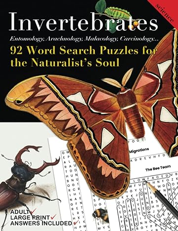 invertebrates 92 word search puzzles for the naturalists soul covers entomology arachnology malacology life