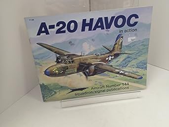 A 20 Havoc In Action Aircraft No 144
