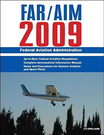 federal aviation regulations / aeronautical information manual 2009 2009th edition federal aviation