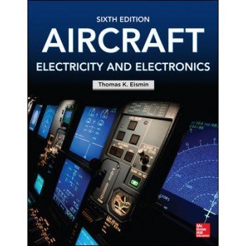 aircraft electricity and electronics 6th edition thomas eismin 9339204948, 978-9339204945