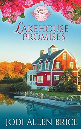 lakehouse promises  jodi vaughn ,jodi allen brice 1393673414, 978-1393673415