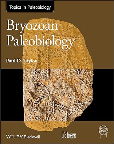 bryozoan paleobiology 1st edition paul d taylor 1118455002, 978-1118455005