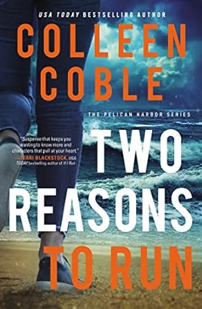 two reasons to run  colleen coble 0785228489, 978-0785228486