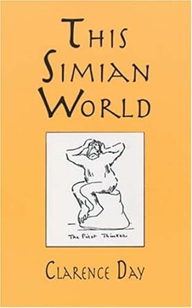this simian world 0th edition clarence day jr 0486299651, 978-0486299655