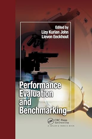 performance evaluation and benchmarking 1st edition lizy kurian john ,lieven eeckhout 036739216x,